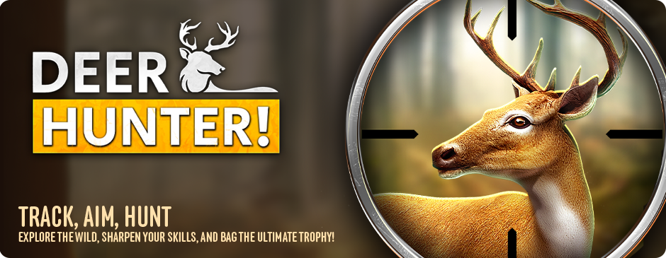 Deer Hunter!