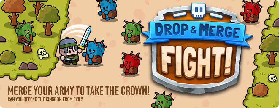 Drop & Merge Fight!