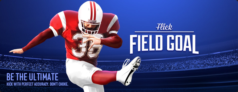 Flick Field Goal
